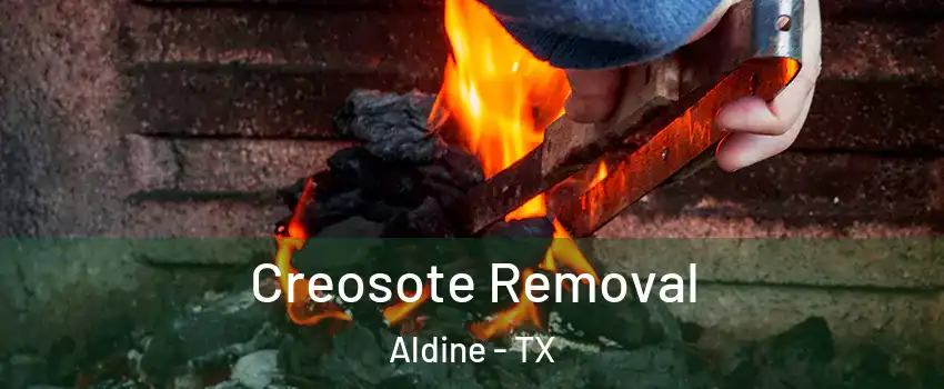  Creosote Removal Aldine - TX