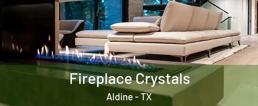  Fireplace Crystals Aldine - TX