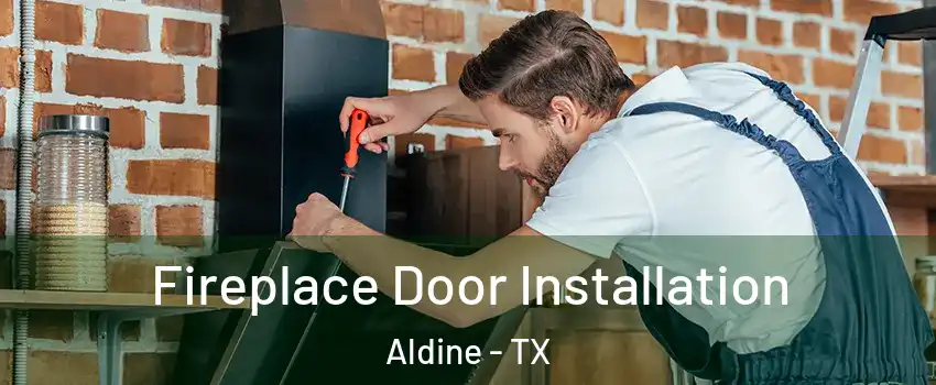  Fireplace Door Installation Aldine - TX