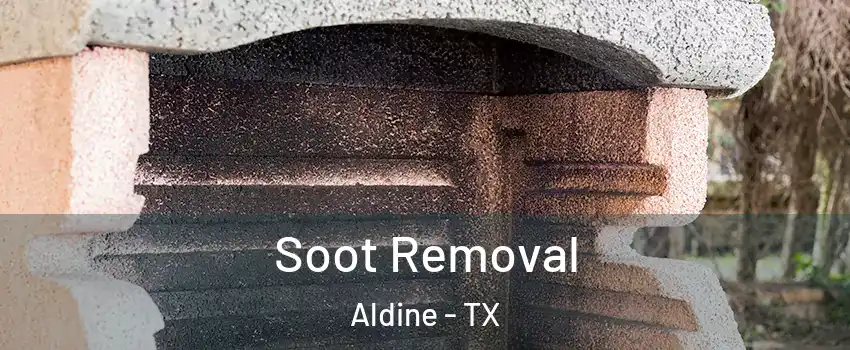 Soot Removal Aldine - TX